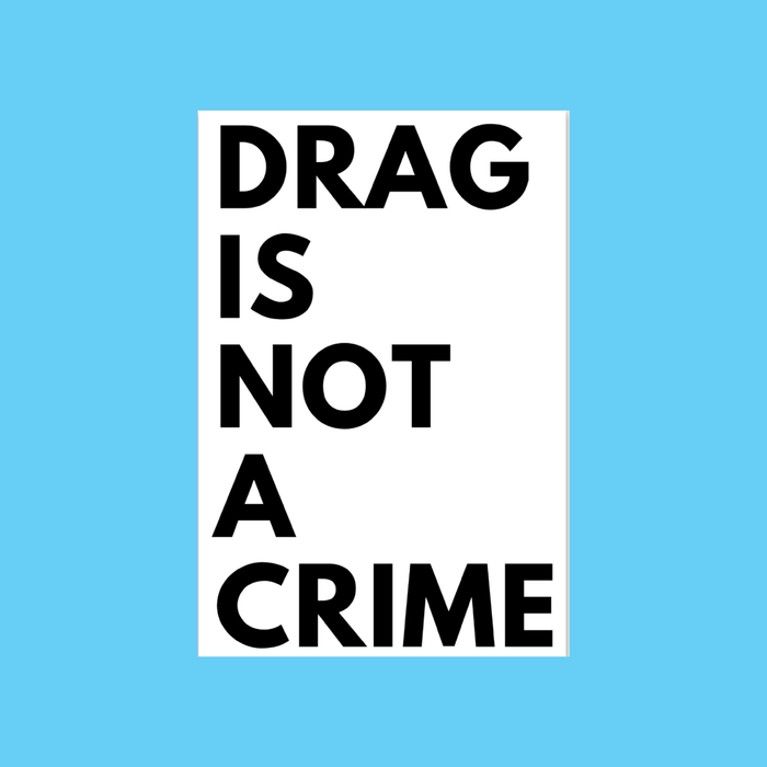 Drag is not a crime - sticker by Pride Socks